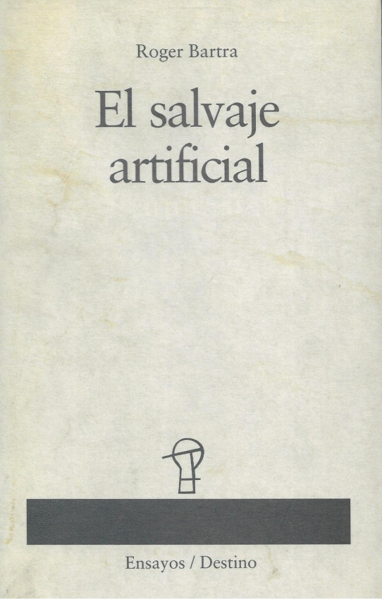 EL SALVAJE ARTIFICIAL