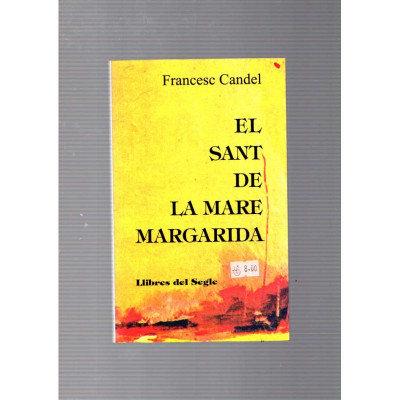 El sant de la mare Margarida / Francesc Candel