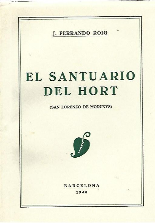 EL SANTUARIO DEL HORT (SAN LORENZO DE MORUNYS)