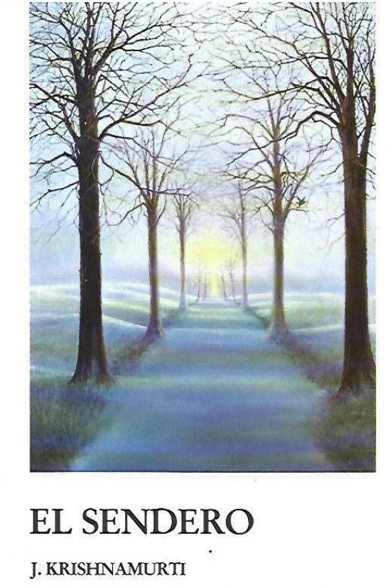 EL SENDERO   (Krishnamurti)