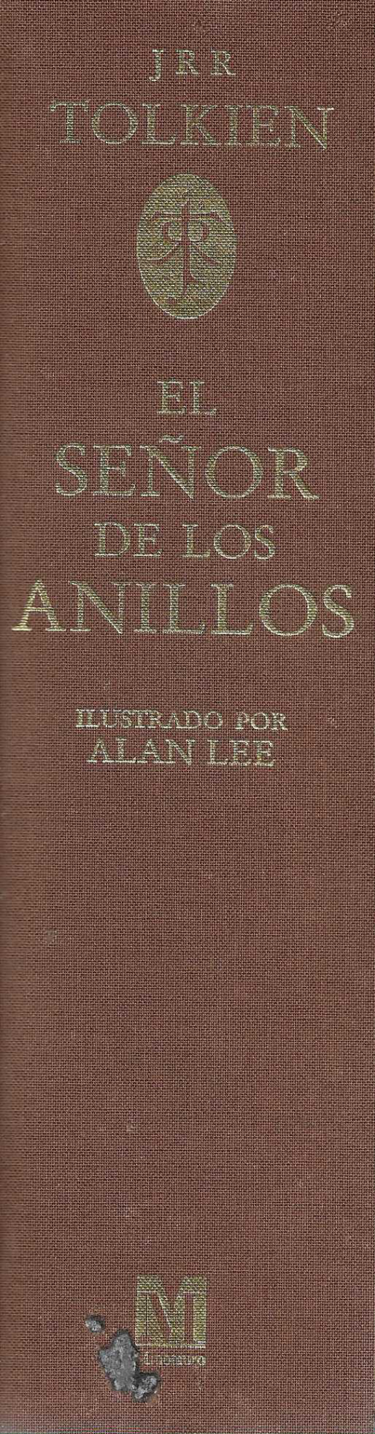 El señor de los anillos.