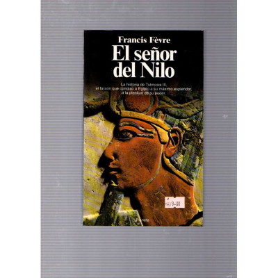 El señor del Nilo / Francis Fèvre