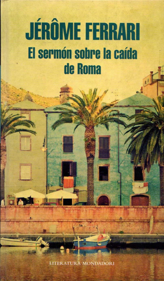 EL SERMÓN SOBRE LA CAÍDA DE ROMA