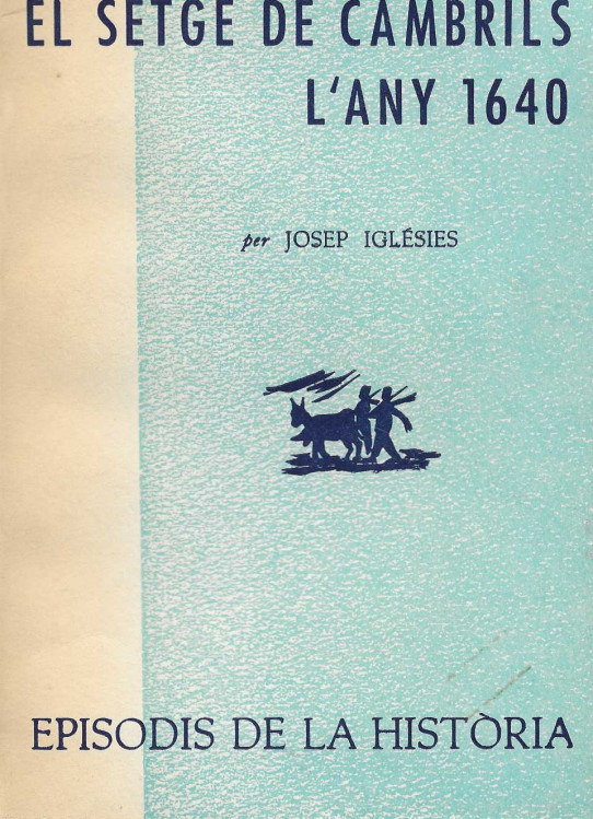 El setge de Cambrils l'any 1640