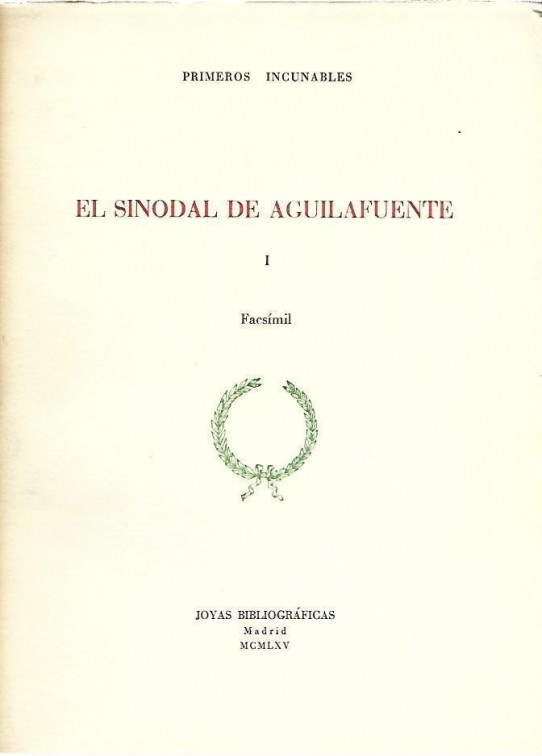 EL SINODAL DE AGUILAFUENTE I  (Facsímil)