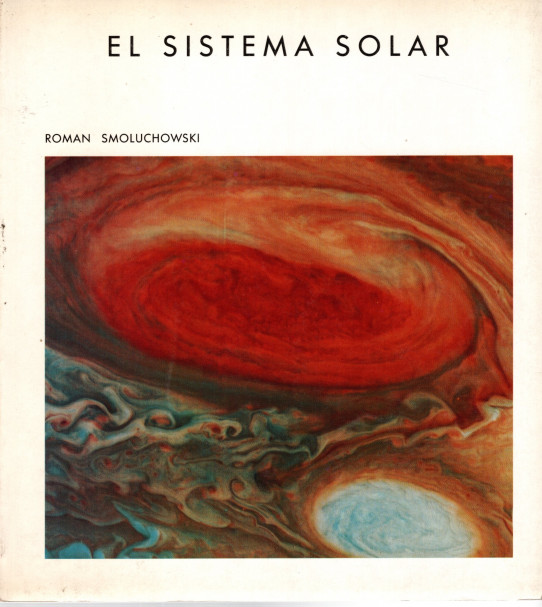 EL SISTEMA SOLAR. El sol, los planetas y la vida