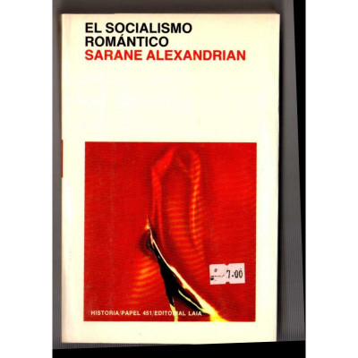 El Socialismo romántico / Sarane Alexandrian