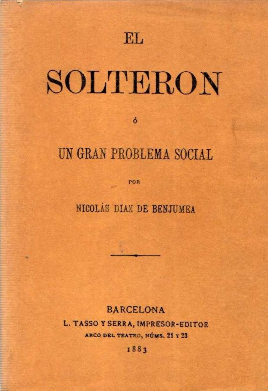 EL SOLTERÓN Ó UN GRAN PROBLEMA SOCIAL