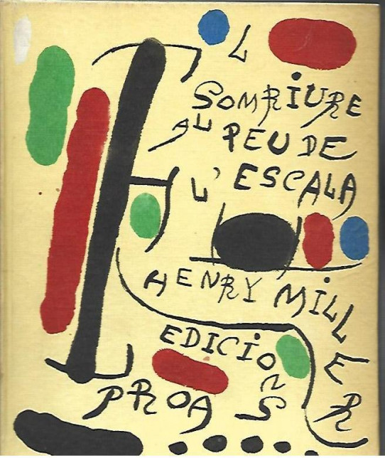 EL SOMRIURE A PEU DE L'ESCALA Seguit d'un epíleg
