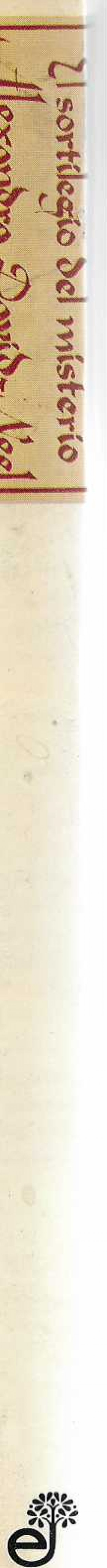 El sortilegio del misterio.