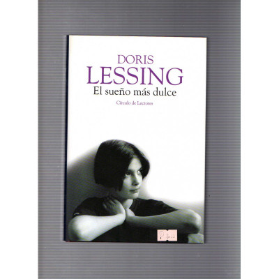 El sueño más dulce / Doris Lessing