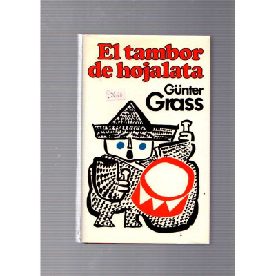 El tambor de hojalata / Günter Grass