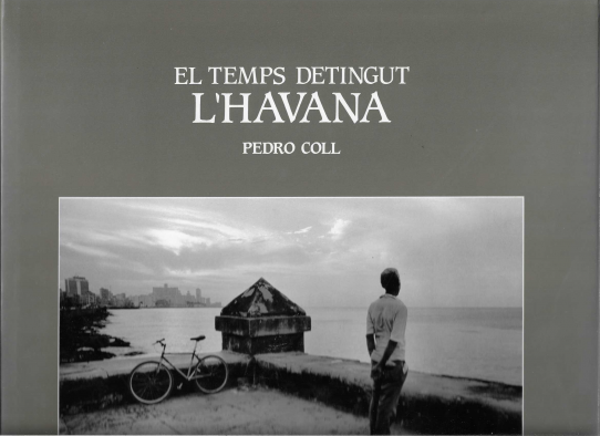 El temps detingut L'Havana 1995