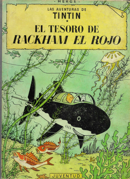 EL TESORO DE RCKHAM EL ROJO   LAS AVENTURAS DE TINTIN
