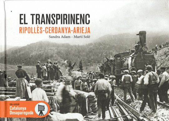 EL TRANSPIRINENC. RIPOLLÉS - CERDANYA - ARIEJA