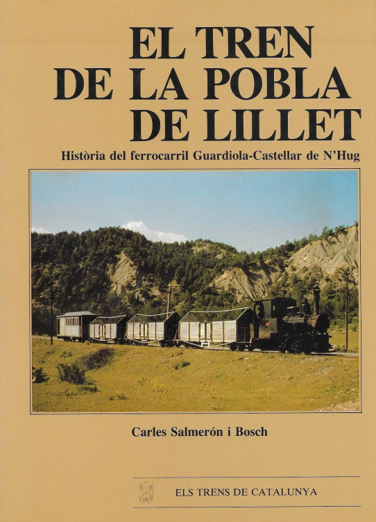 EL TREN DE LA POBLA DE LILLET