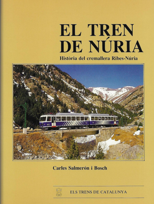 EL TREN DE NÚRIA