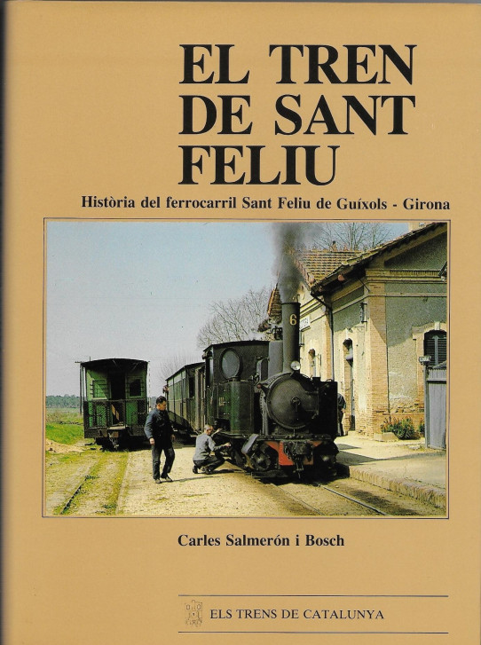 EL TREN DE SANT FELIU