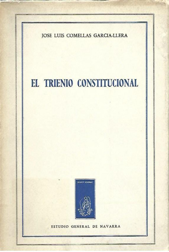 EL TRIENIO CONSTITUCIONAL