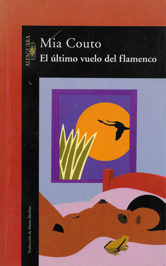 El último vuelo del flamenco / Mia Couto