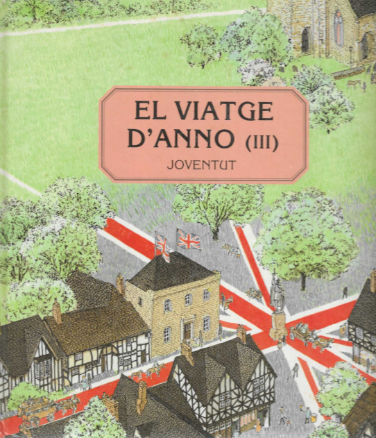 EL VIATGE D'ANNO  (III)