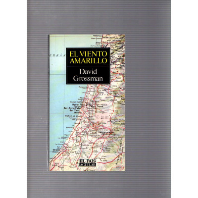 El viento amarillo / David Grossman