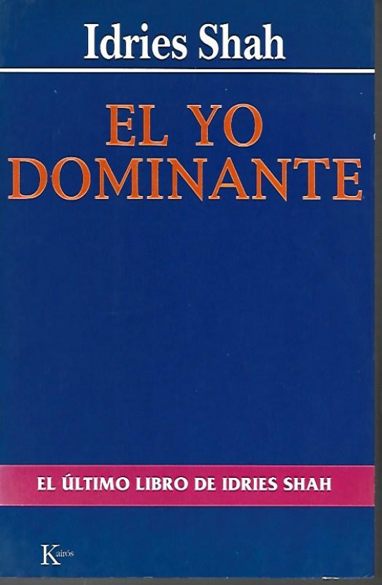 EL YO DOMINANTE