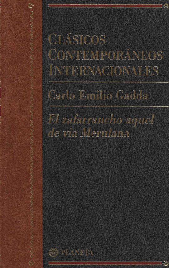 El zafarrancho aquel de via Merulana.