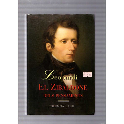 El Zibaldone dels pensaments / Leopardi