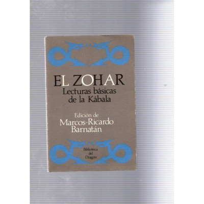 El zohar · Lecturas básicas de la Kábala / Marcos-Ricardo Barnatán
