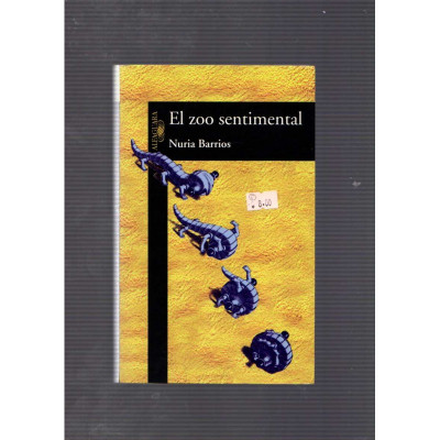 El zoo sentimental / Nuria Barrios