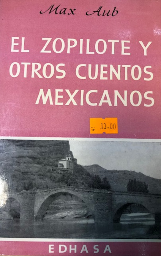 EL ZOPILOTE Y OTROS CUENTOS MEXICANOS