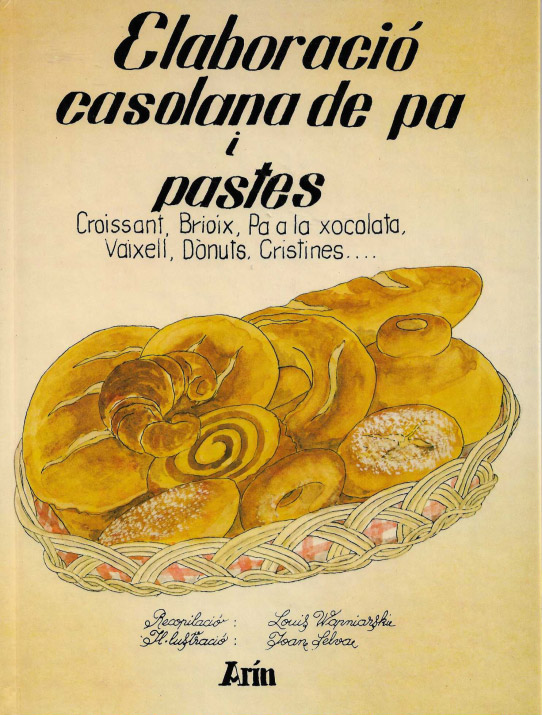 Elaboració casolana de pa i paste.