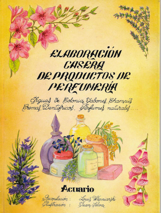 Elaboración casera de productos de perfumeria.