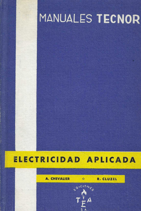 Electricidad aplicada. Manuales Tecnor.