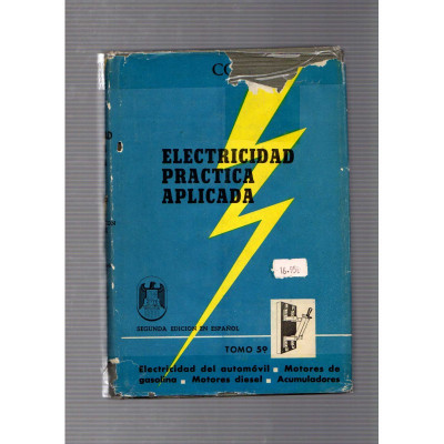 Electricidad practica aplicada (tomo 5º) / Coyne