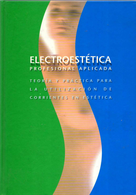 ELECTROESTÉTICA PROFESIONAL APLICADA