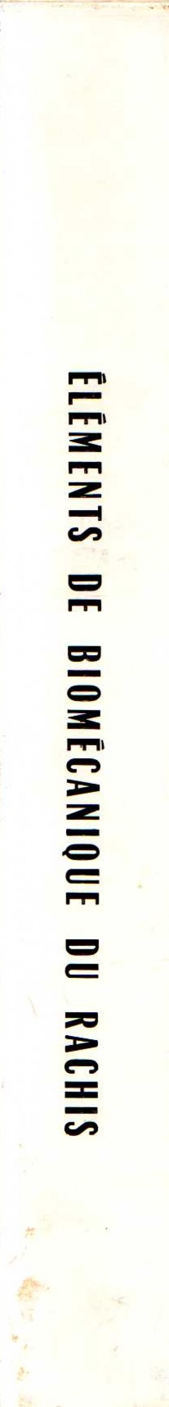 ELEMENTS DE BIOMECANIQUE DU RACHIS