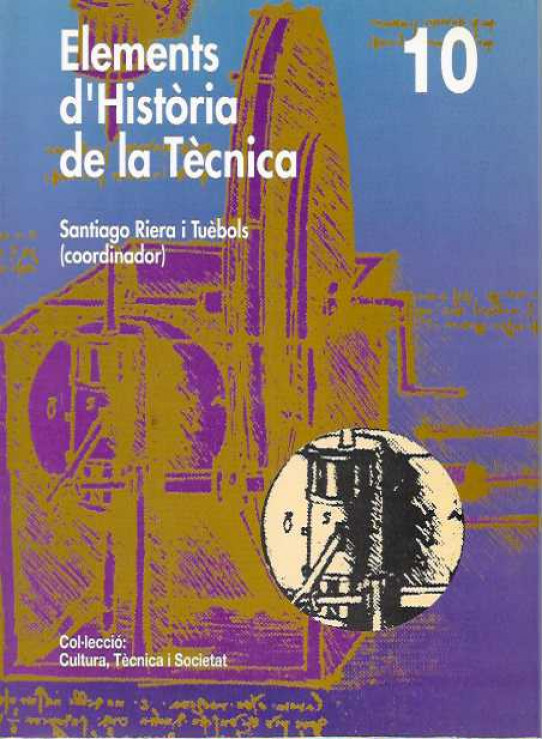 ELEMENTS D'HISTÒRIA DE LA TÈCNICA.