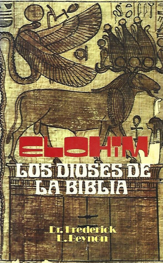 ELOHIM. LOS DIOSES DE LA BIBLIA