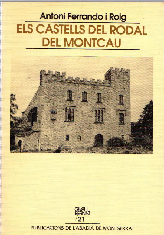 ELS CASTELLS DEL RODAL DEL MONTCAU