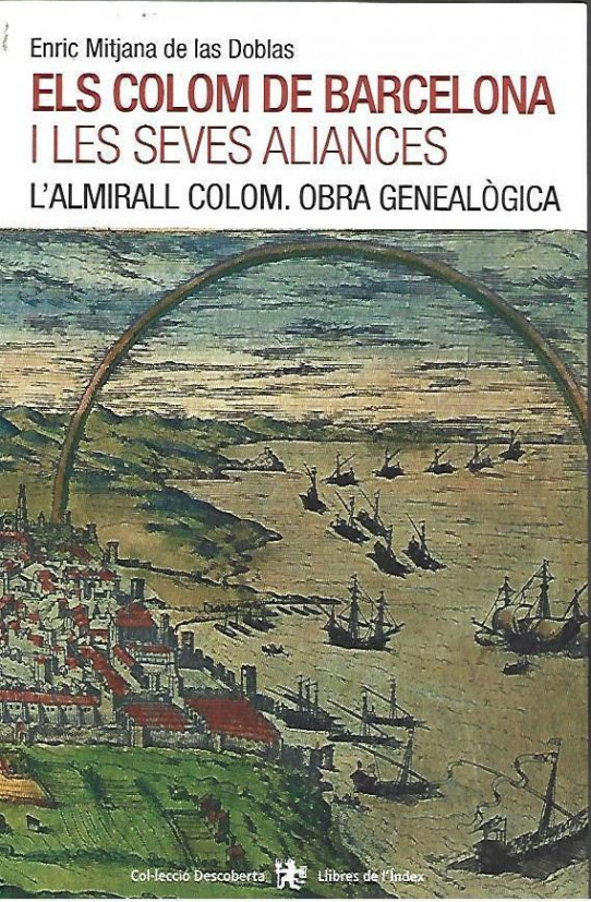 ELS COLOM DE BARCELONA I LES SEVES ALIANCES
