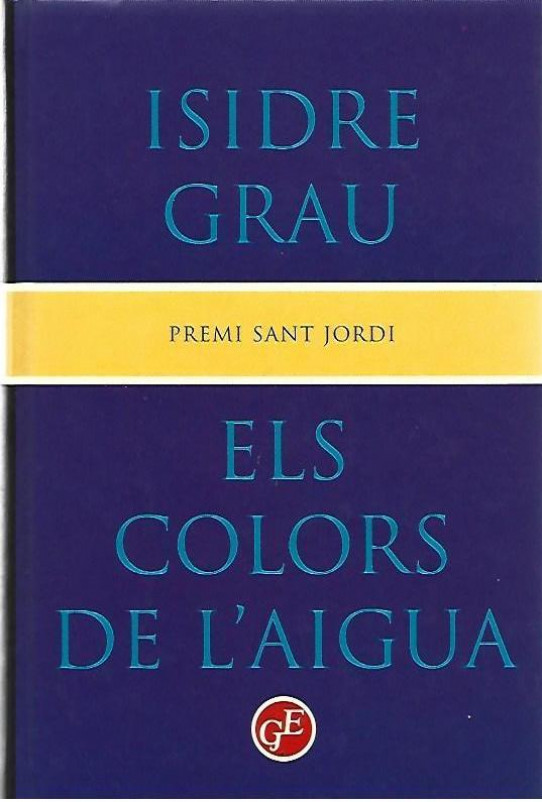 ELS COLORS DE L'AIGUA  Premi Sant Jordi