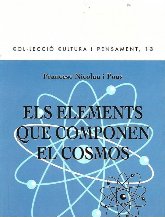 ELS ELEMENTS QUE COMPONEN EL COSMOS