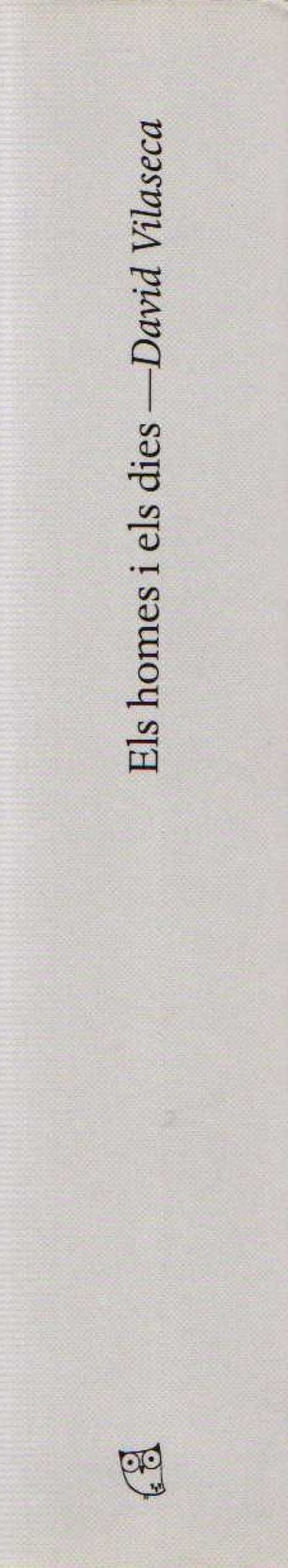 ELS HOMES I ELS DIES. OBRA NARRATIVA COMPLETA