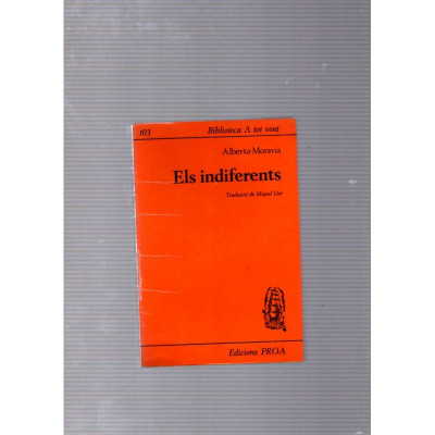 Els indiferents / Alberto Moravia