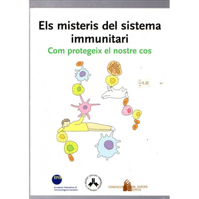 Els misteris del sistema immunitari. Com proteeix el nostre cos / Japanese Society for Immunology