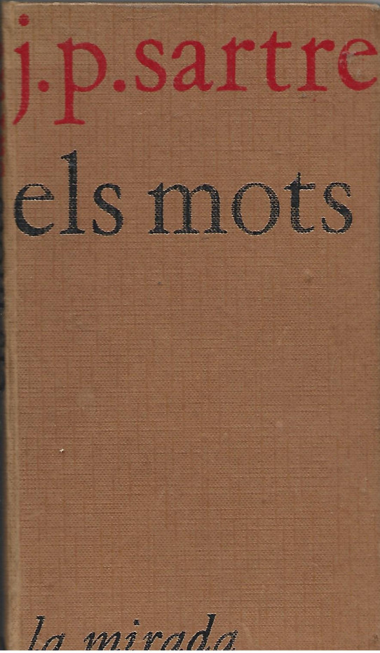 ELS MOTS  (Sartre)