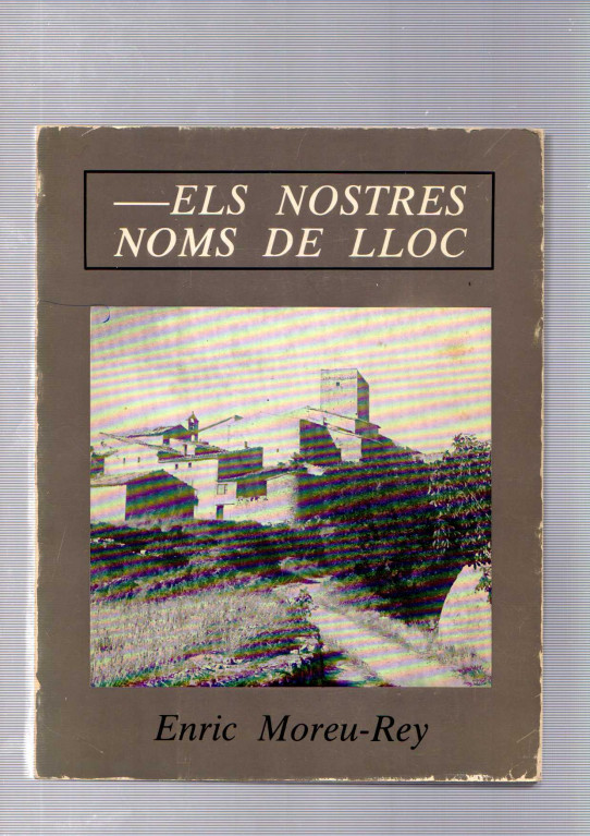 ELS NOTRES NOMS DE LLOC