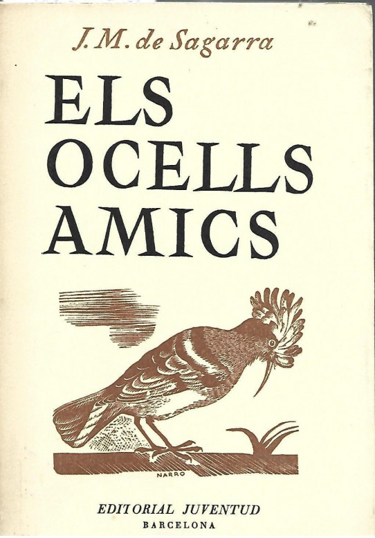 ELS OCELLS AMICS  (SAGARRA)